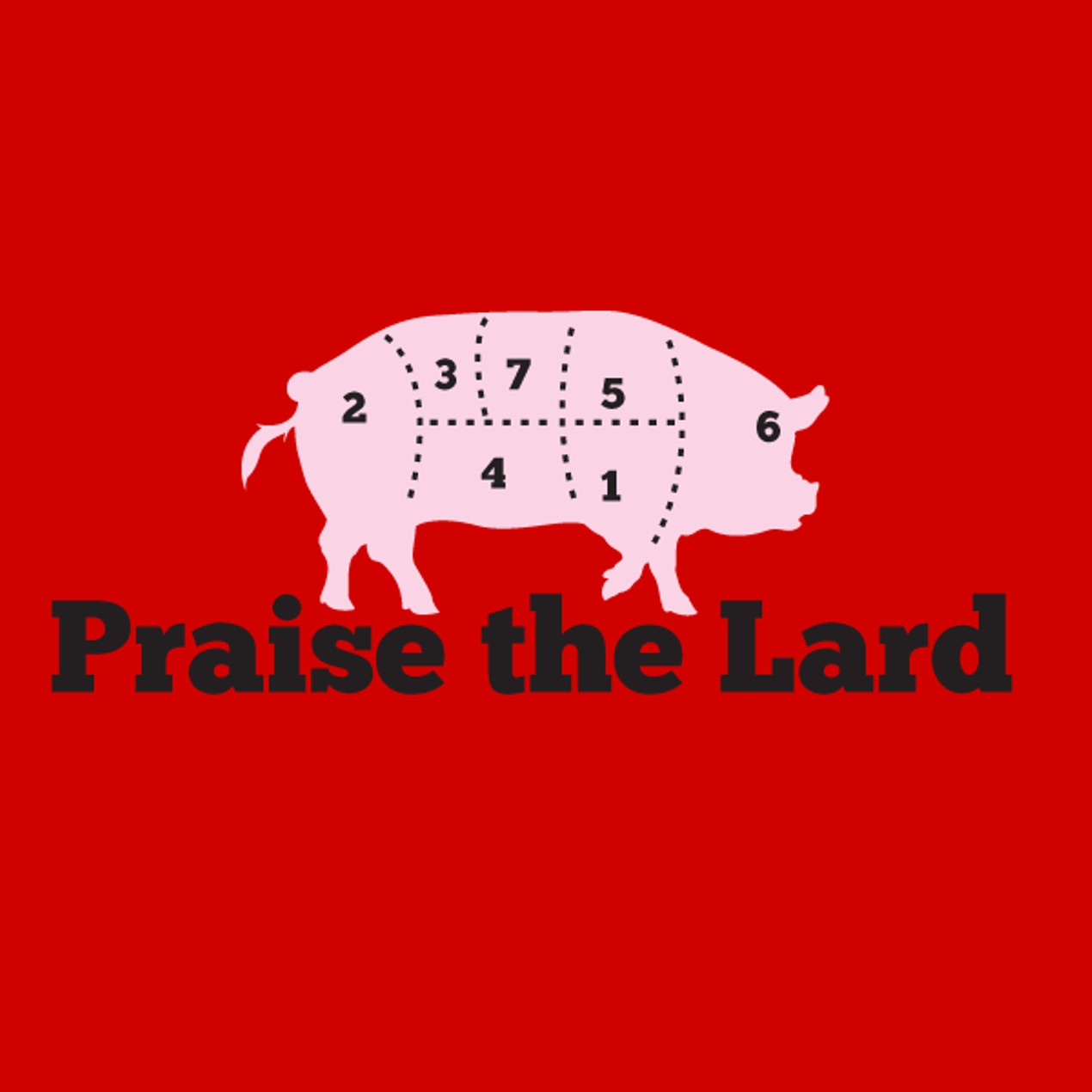 Praise the Lard T-Shirt - Tanga