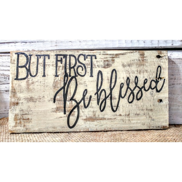 But First Pallet Board Signs - BelleChic