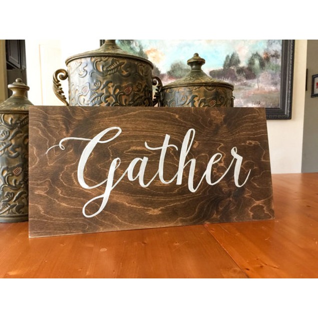 Rustic Gather Sign Rustic