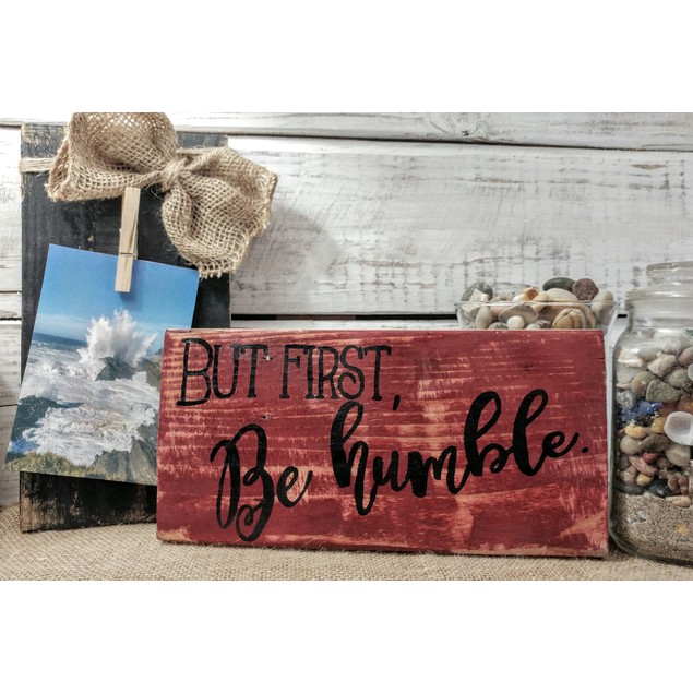 But First Pallet Board Signs - BelleChic